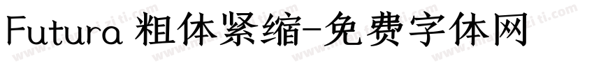 Futura 粗体紧缩字体转换
